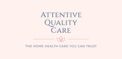 Attentive Quality Care